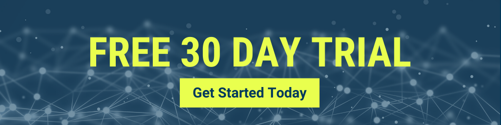 Free 30-Day Trial. Get Started Today