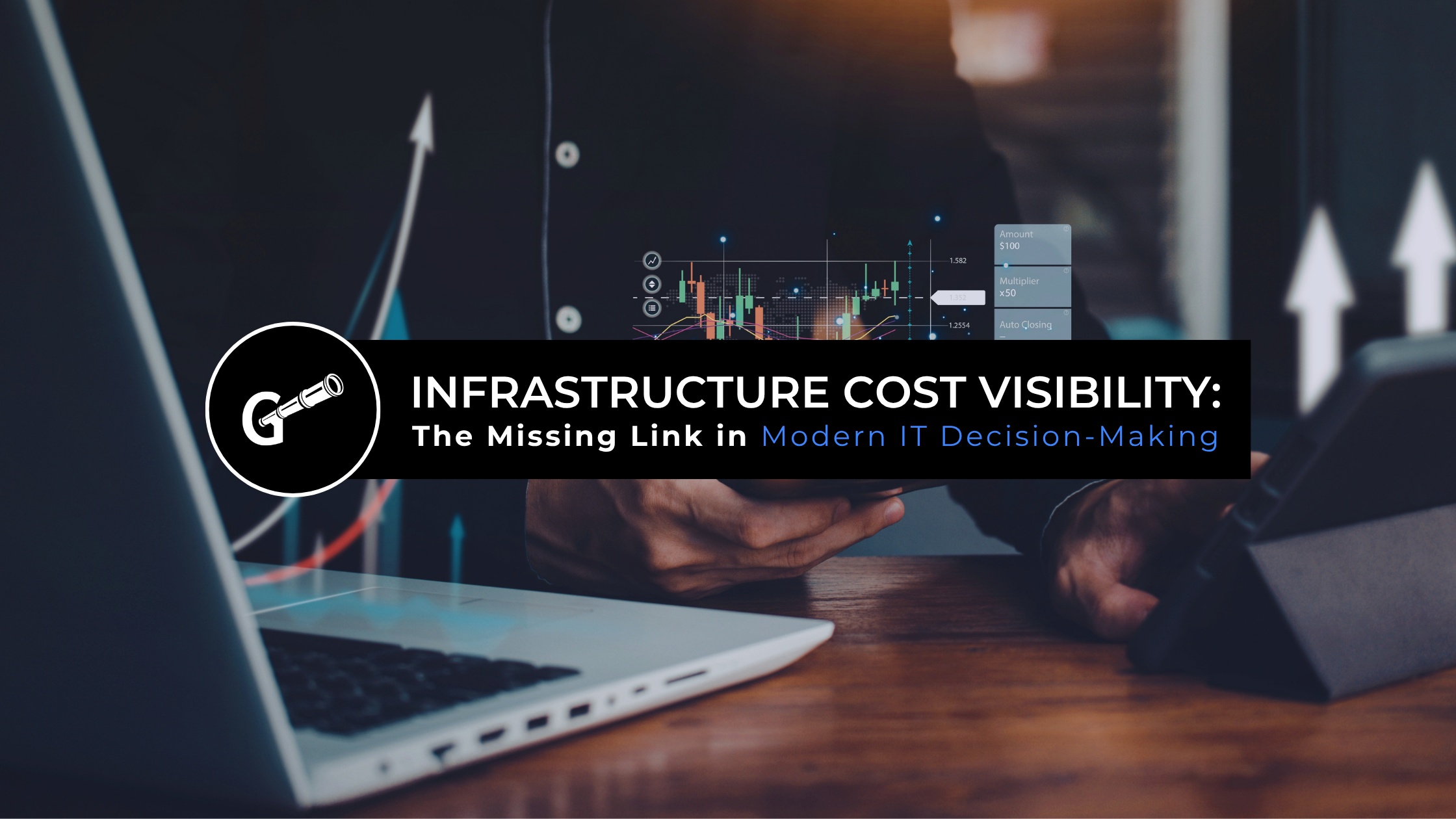 Blog Banner - Infrastructure Cost Visibility