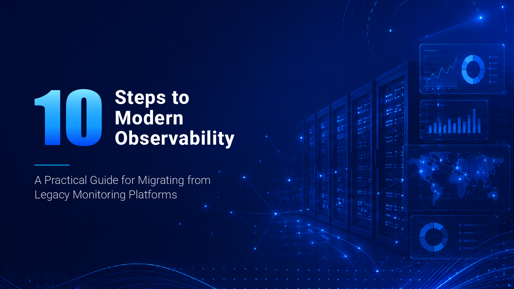 Replacing Your Legacy Monitoring Platform? Start with a Plan.